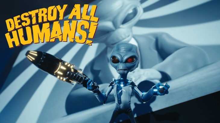 【Destroy All Humans!リメイク】名作が帰ってくる！エイリアンとなって地球を侵略せよ！